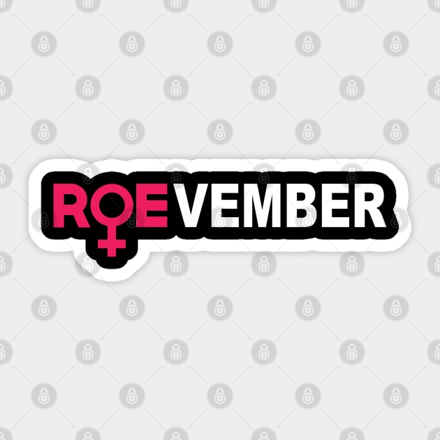 ROEVEMBER Woman Pro Choice Roe November Sticker by kim.id